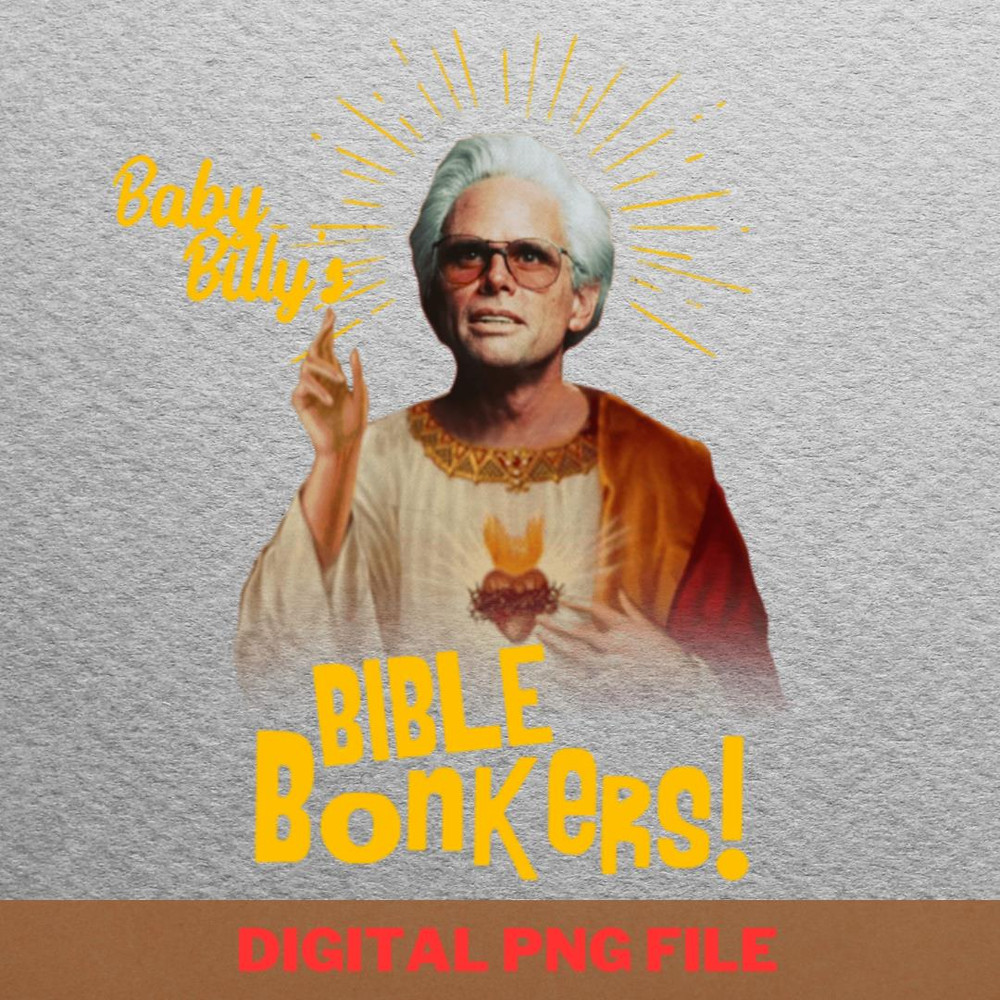 Baby Billy Hustle PNG, Baby Billy PNG, Kenny Powers Digital Png Files.jpg