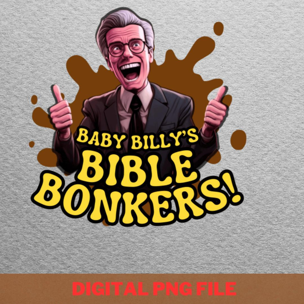 Baby Billy Impressive PNG, Baby Billy PNG, Kenny Powers Digital Png Files.jpg