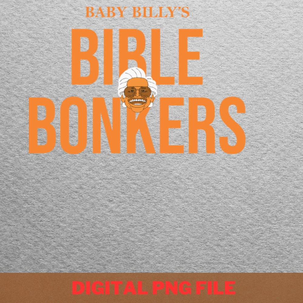 Baby Billy Respect PNG, Baby Billy PNG, Kenny Powers Digital Png Files.jpg