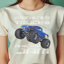 monster trucks are my jam shirt for monster truck fans png, monsters inc png, monsters university digital png files