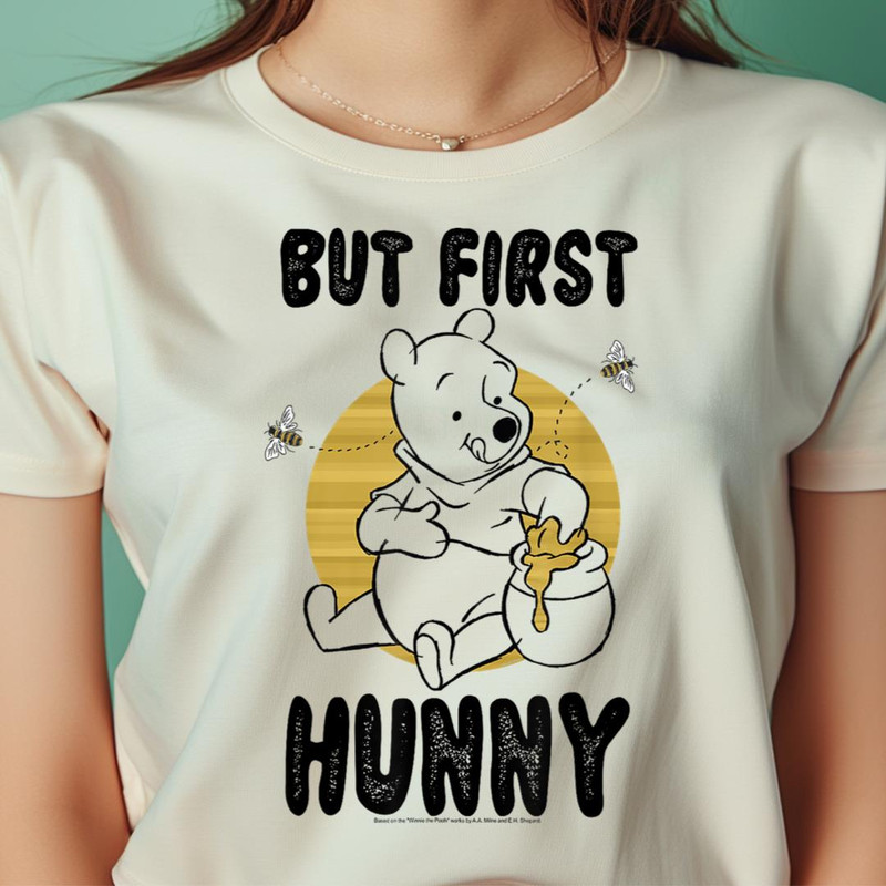 Disney Winnie The Pooh But First Hunny PNG, Winnie The Pooh PNG, The Pooh Digital Png Files.jpg