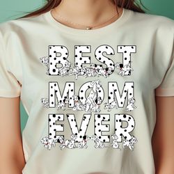 womens disney 101 dalmatians best mom ever big chest text logo premium png, winnie the pooh png, the pooh digital png fi