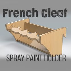 French Cleat Spray Paint Holder. ( Tool Storage Wall French Cleat DIY)