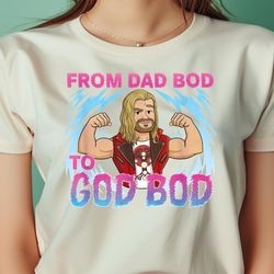 marvel studios thor love and thunder dad bod to god bod png, thor png, avengers digital png files.jpg