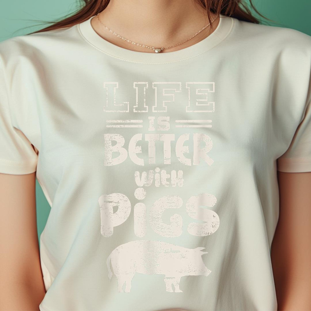 Life Is Better With Pigs Design Idea Pigs Love Gift PNG, Peppa Pig PNG, Piggy Digital Png Files.jpg