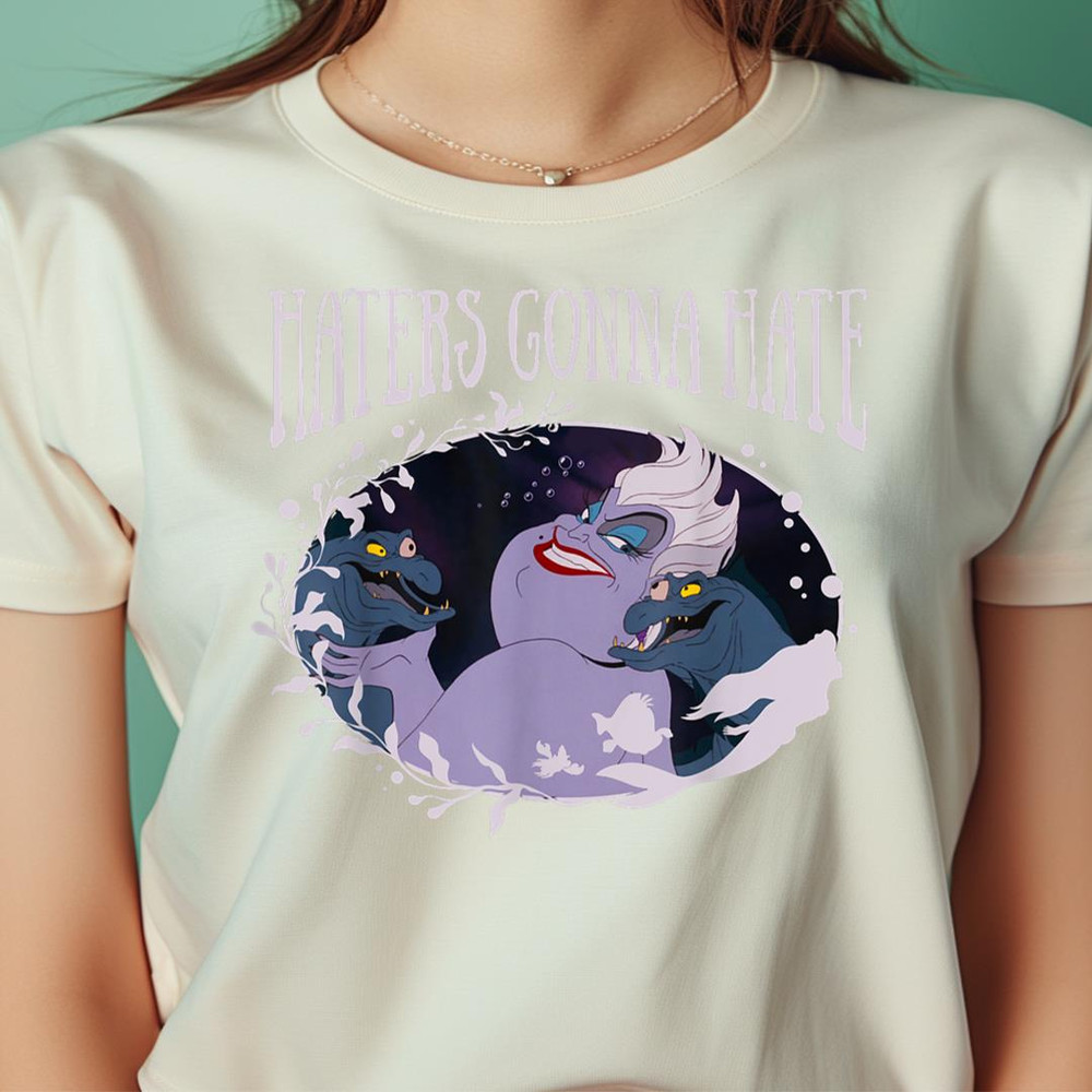Disney Little Mermaid Ursula Haters Gonna Hate PNG, The Little Mermaid PNG, Fantasy Digital Png Files.jpg