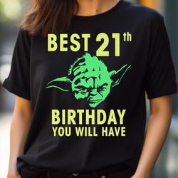 star wars yoda best 21st birthday you will have stencil premium png, star wars yoda png, baby yoda digital png files