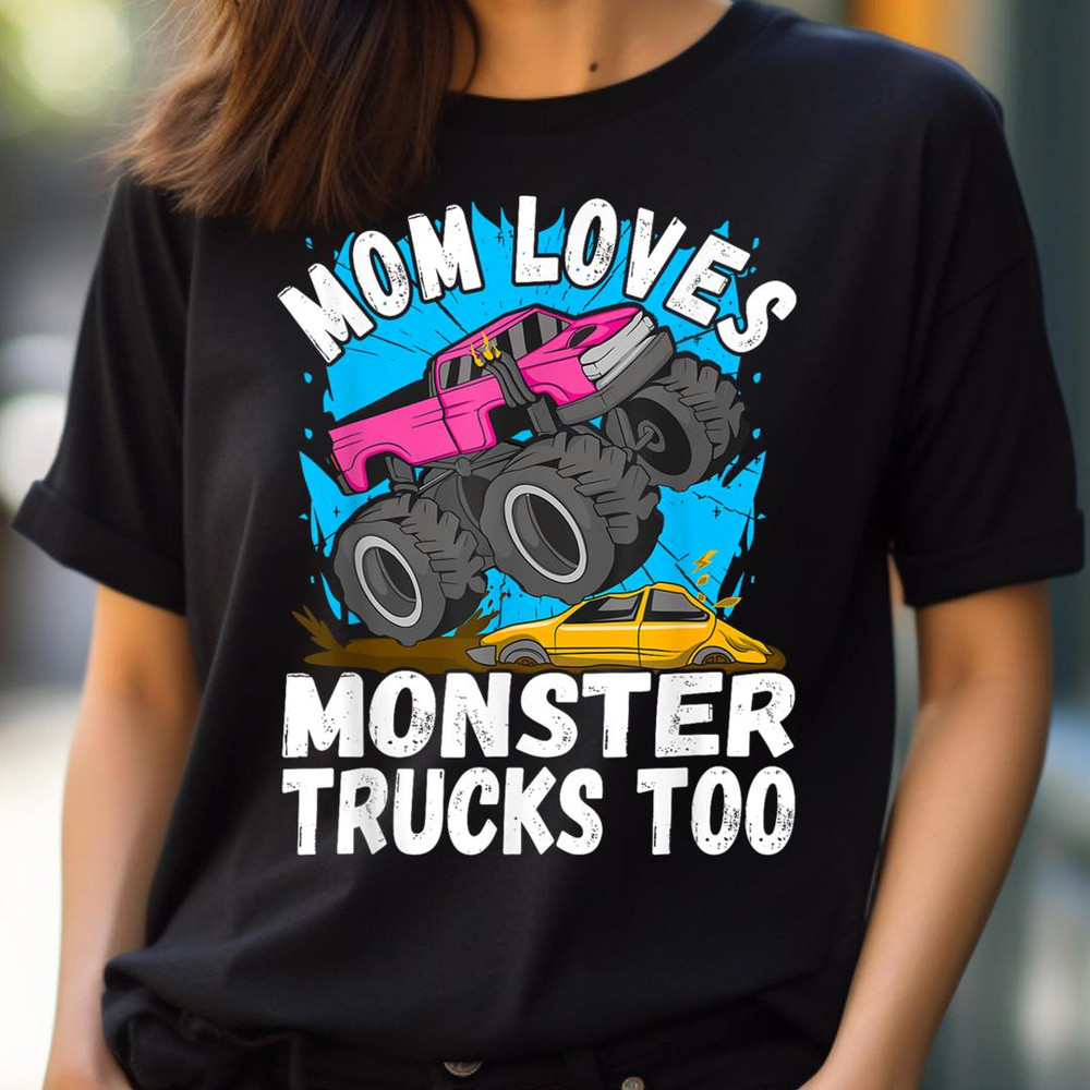Mom Loves Monster Trucks Too Monster Truck PNG, The Sesame Street Monsters PNG, Monsters Digital Png Files.jpg