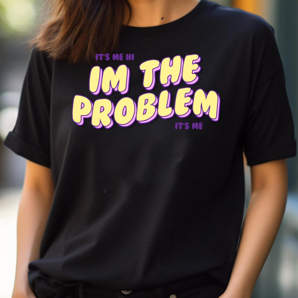 Its Me Hi Im The Problem Its Me, Just It'S Me PNG, It's Me PNG.jpg