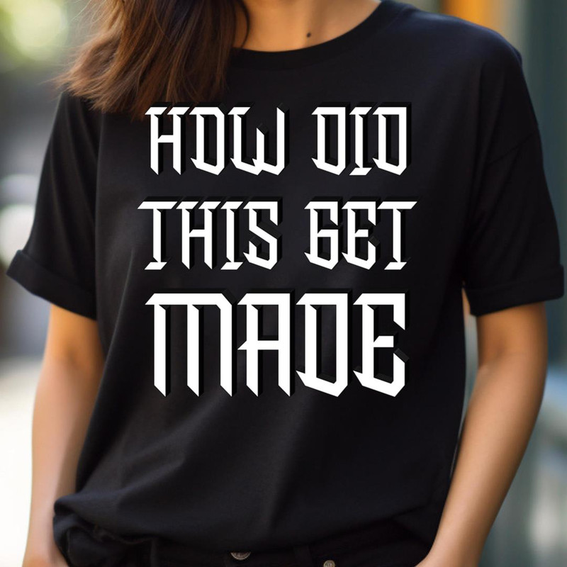 Hdtgm - How Did This Get Made - Transformation How Did This Get Made PNG, How Did This Get Made PNG.jpg