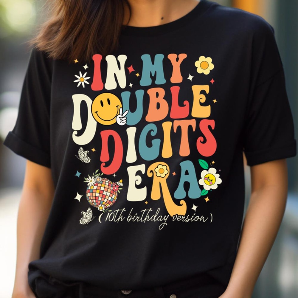 10Th Birthday, Coding In My Double Digits Era PNG, In My Double Digits Era PNG.jpg