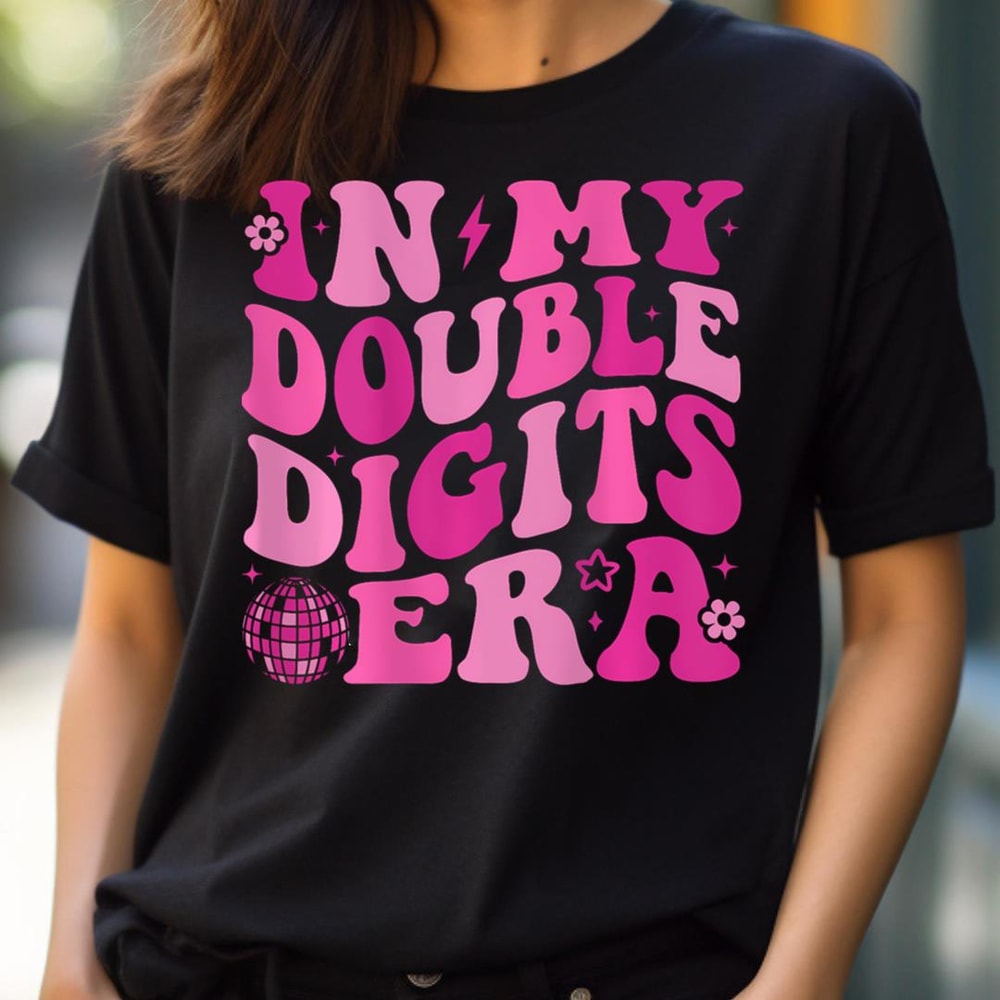 10Th Birthday, Mentoring In My Double Digits Era PNG, In My Double Digits Era PNG.jpg