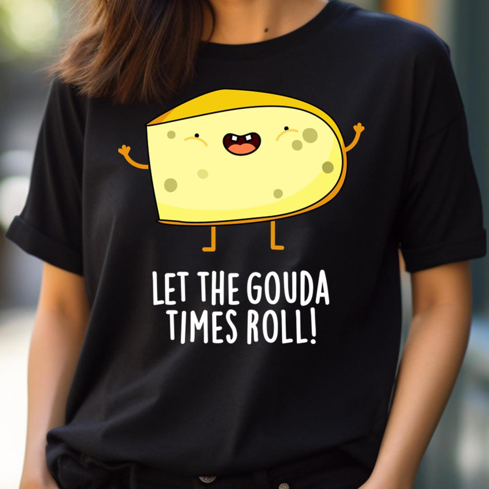 Let The Gouda - Endless Good Times PNG, Good Times PNG.jpg