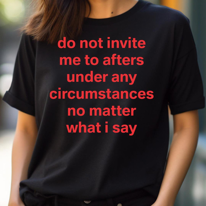 Do Not Invite - Enjoying I Do What I Want PNG, I Do What I Want PNG.jpg