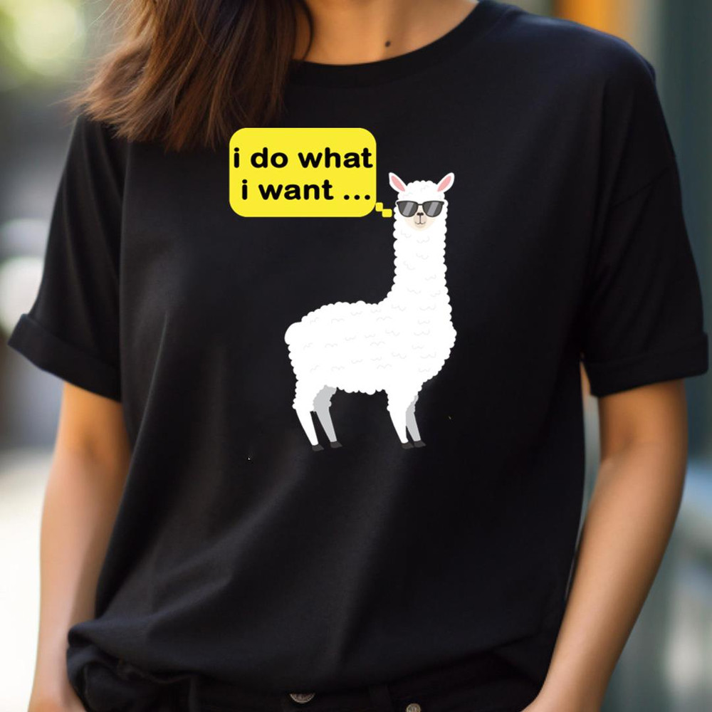 Funny Llama Design - Exuding I Do What I Want PNG, I Do What I Want PNG.jpg
