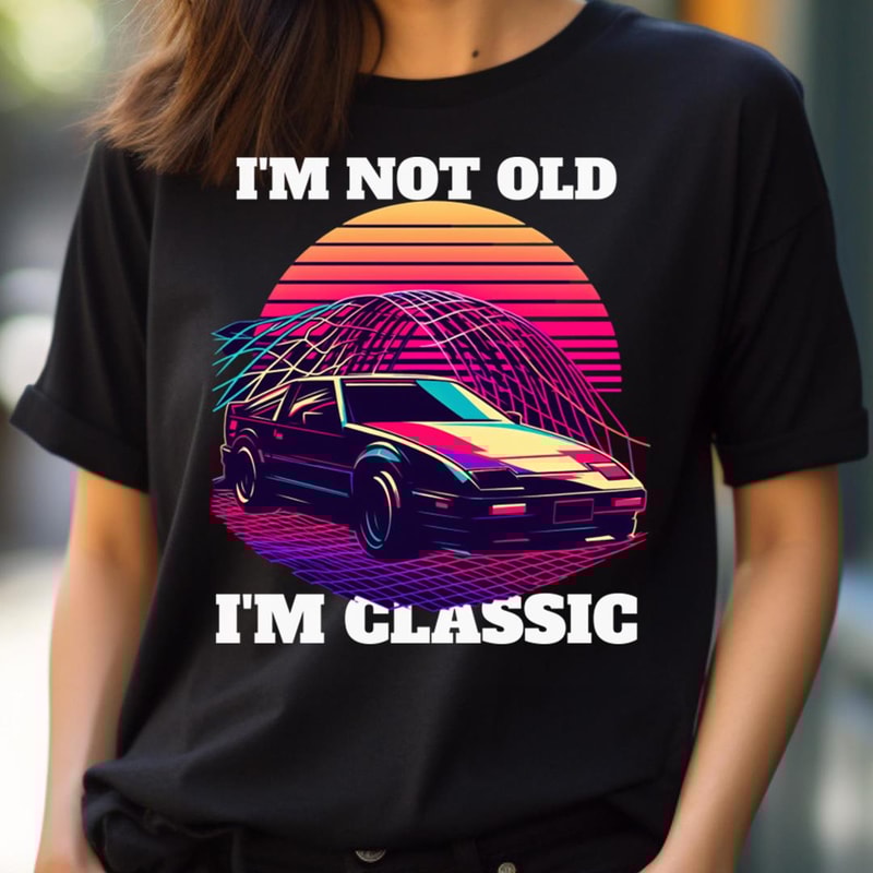 Defiantly I'M Not Old I'M Classic PNG, I'm Not Old I'm Classic PNG.jpg