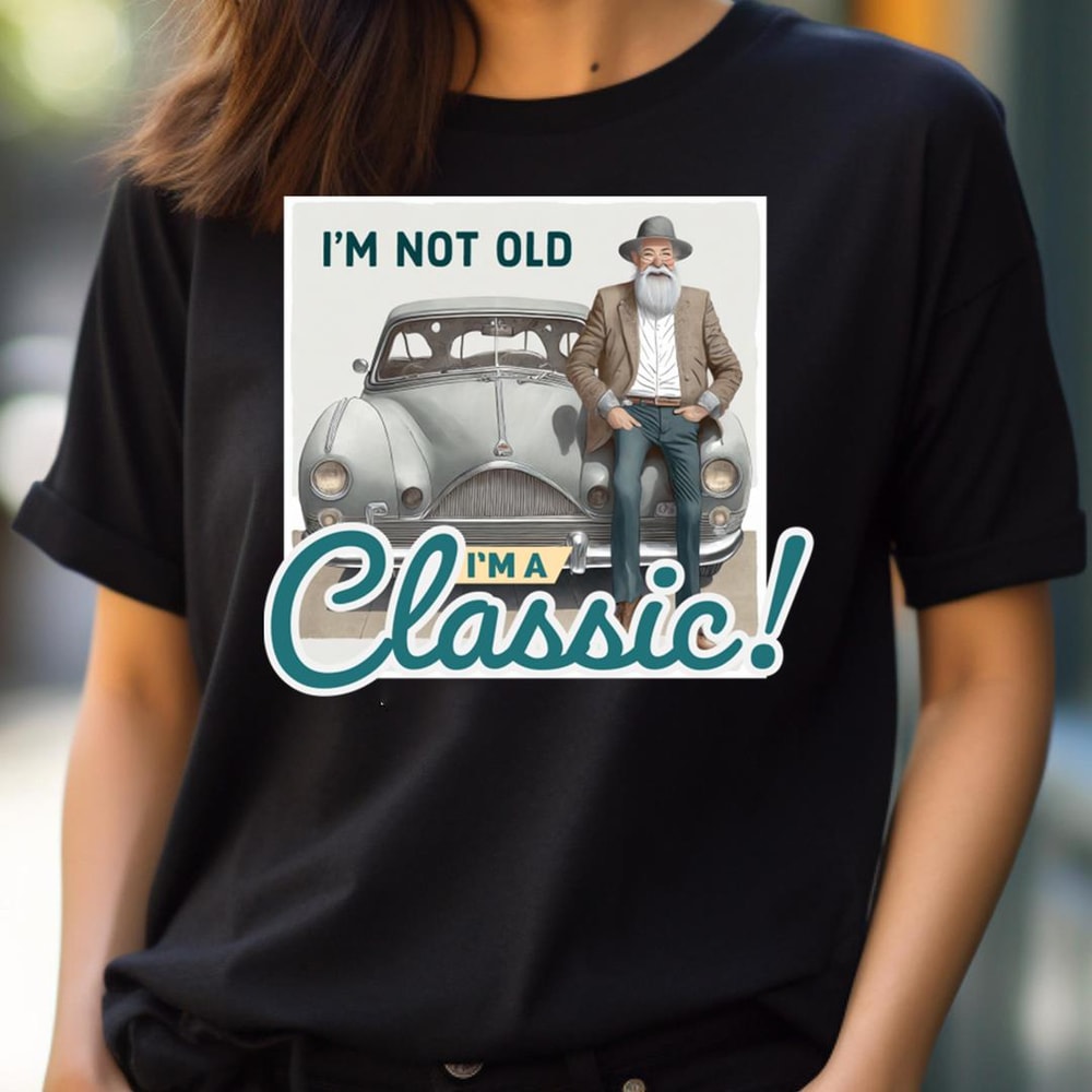 I'M Not Old I'M Classic Saga PNG, I'm Not Old I'm Classic PNG.jpg