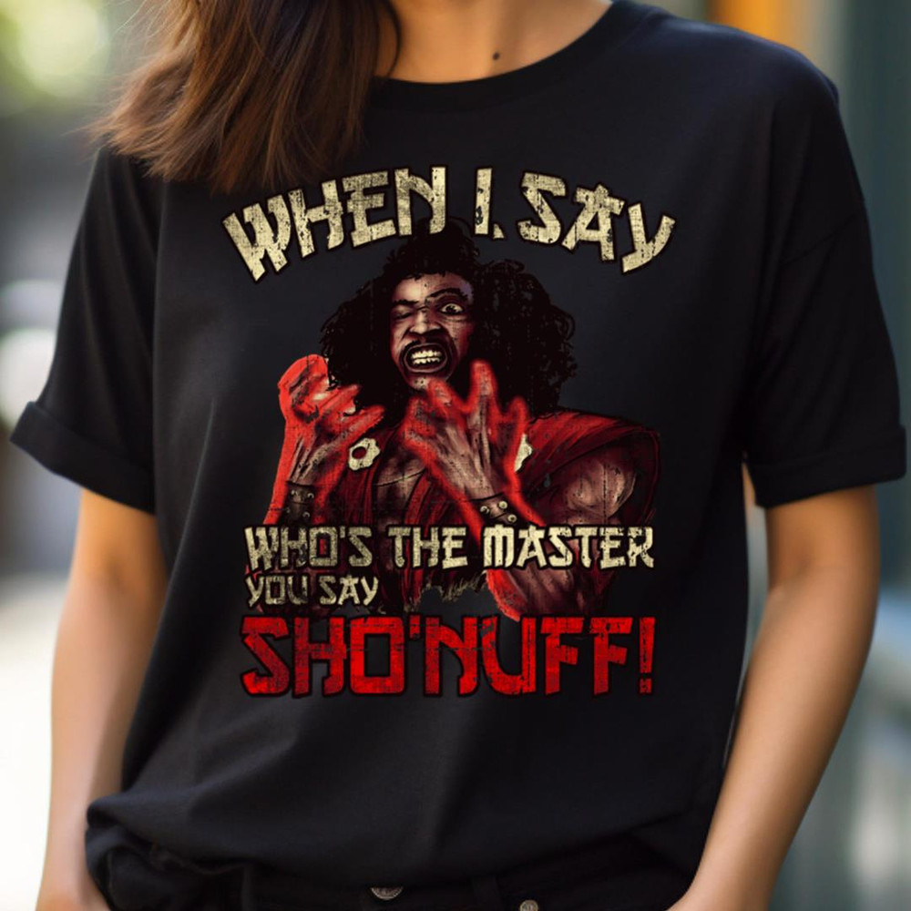 Who The Master - Instant Sho Nuff PNG, Sho Nuff PNG.jpg