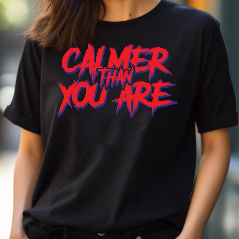 Calmer Than You Are - Discovering Calmer Than You PNG, Calmer Than You Are PNG.jpg