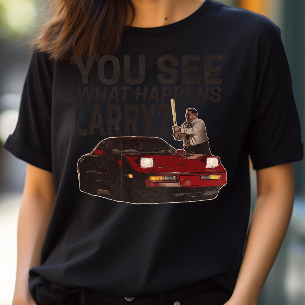 You See What Happens Larry - Centering Calmer Than You PNG, Calmer Than You Are PNG.jpg