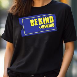 be kind rewind - resolve to be kind png, be kind png