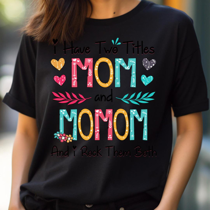 I Have Two Titles - Enchanted New Mother PNG, New Mother PNG.jpg