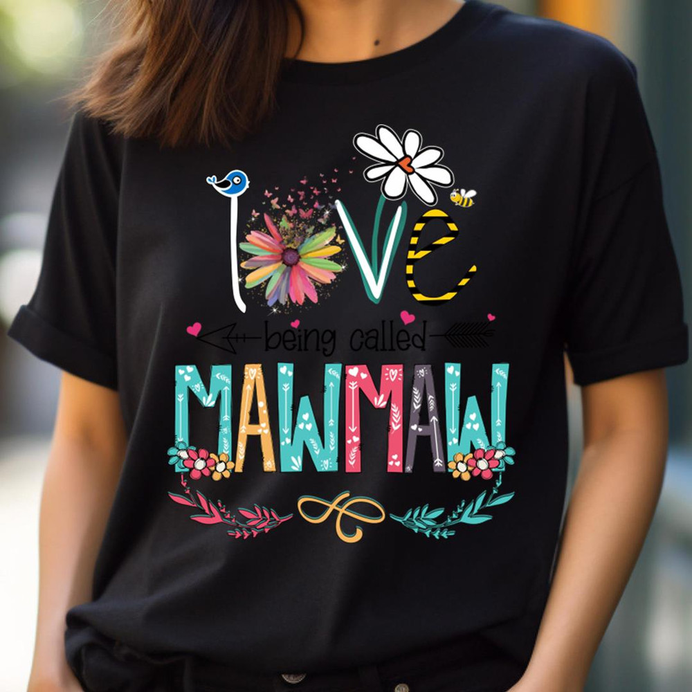 Love Being Called Mawmaw - Heartfelt New Mother PNG, New Mother PNG.jpg