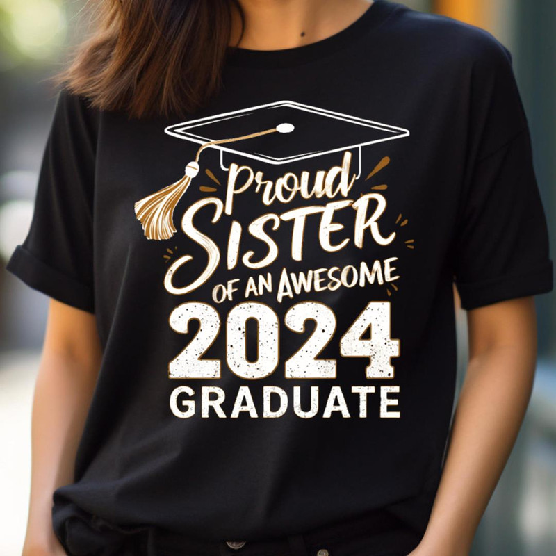 Graduate 2024 Sister - Uncovering Class Of 2024 PNG, Class Of 2024 PNG.jpg