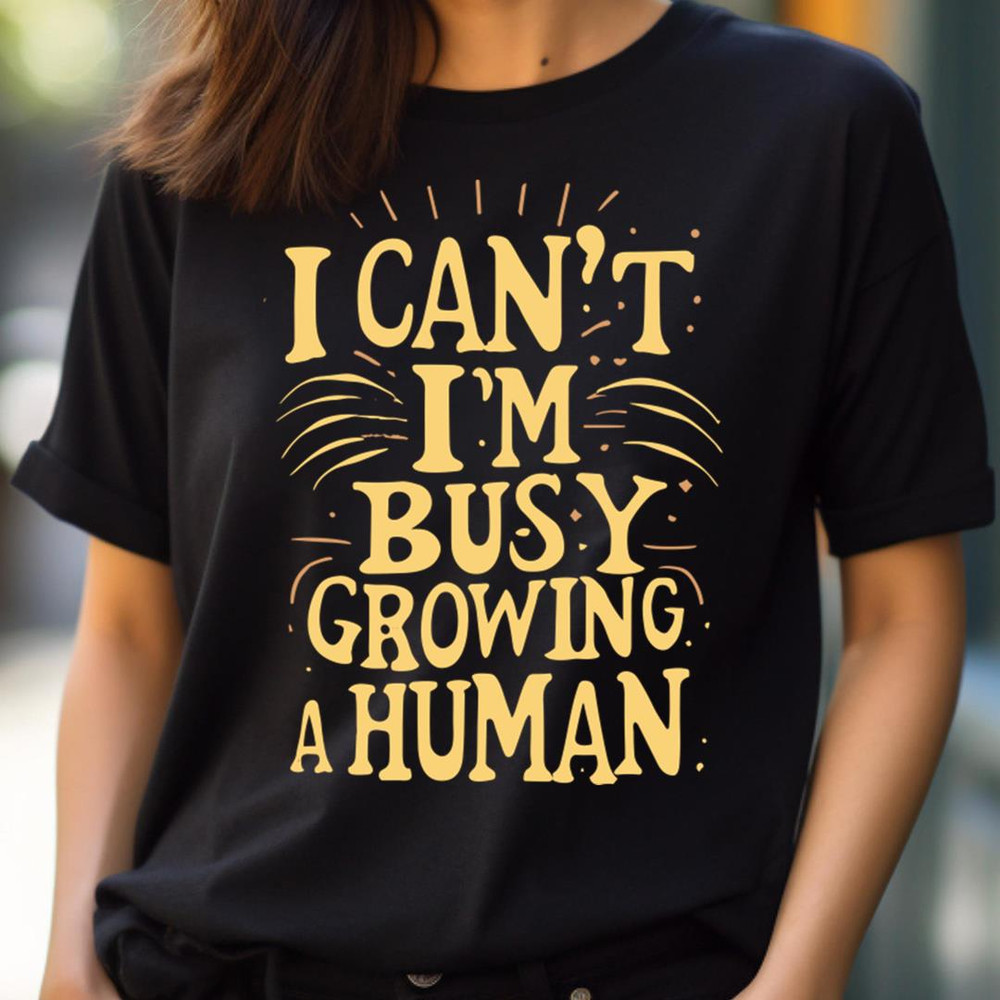 I Can'T I'M Busy - Expressive Pregnancy Announcement PNG, Pregnancy Announcement PNG.jpg