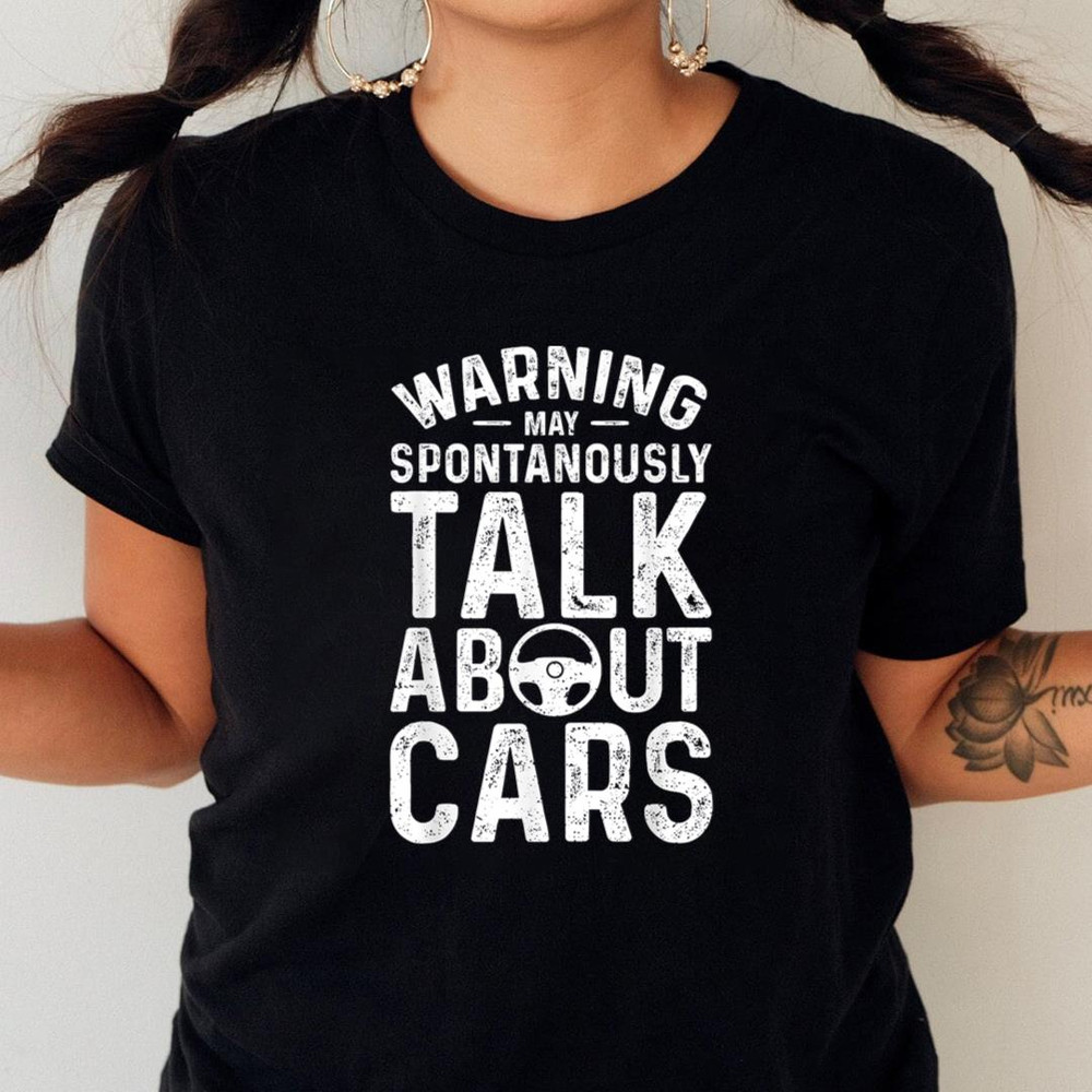 Warning May Spontanously Talk About Cars - Car Guy PNG, Mcqueen PNG, Lightning Mcqueen Digital Png Files_T-Shirt_File PNG.jpg