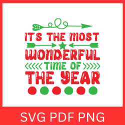 it's the most wonderfull time of the year svg, christmas svg, merry christmas svg, funny christmas svg, winter svg