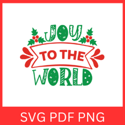joy to the world svg, christmas svg, winter svg, doodle christmas svg, holiday cut file, joy svg, christmas design