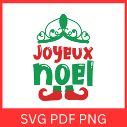 joyeux noel svg, joyeux noel png, merry christmas svg, joyeux noel design, christmas svg, holidays svg, winter svg