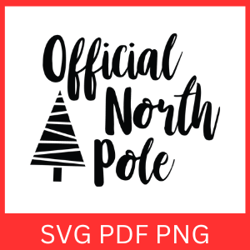 Official North Pole Svg, North Pole Svg, Christmas Vibes Svg, Merry Christmas Svg, Christmas Jumper Svg, Winter Svg