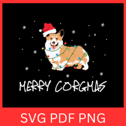 merry corgmas svg, funny dog christmas, corgi and santa svg, christmas dog svg, corgi chirstmas svg, merry chirstmas