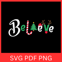 believe christmas svg, believe svg, believe in christmas svg, christmas svg, believe word svg, believe stylish word text