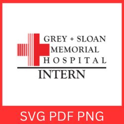 grey sloan memorial hospital intern svg, grey's anatomy svg, sloan memorial, hospital svg, anatomy tv show