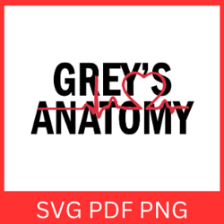 Grey's Anatomy SVG, Grey's Svg, Anatomy Svg, Grey's Svg, Tv Show Svg, Hospital Svg, Grey's Anatomy Silhouette SVG
