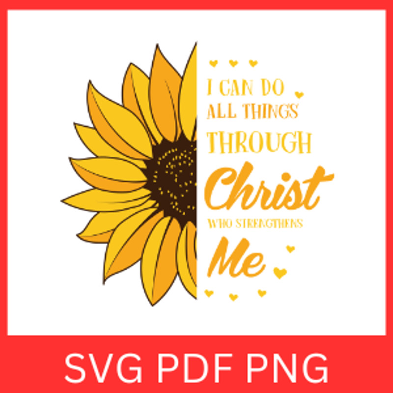I Can Do All Things Through Christ Who Strengthens Me Svg Sarcasm Svg Sarcastic Svg Religious SVG H 0