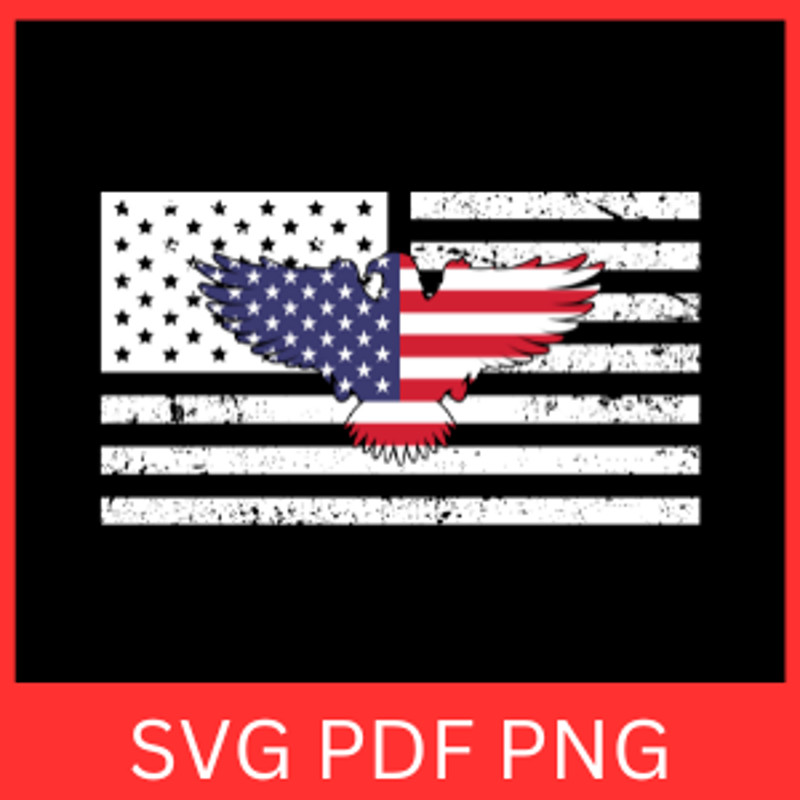 Eagle Usa Flag Svg American Eagle Flag SVG Eagle Svg 4th Of July Svg American Flag Svg Distressed F 0