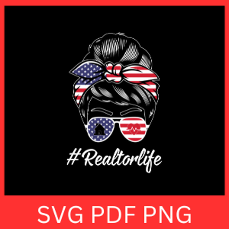 Realtor Life Svg Messy Bun Svg Realtor 4th Of July Svg Messy Bun Flag USA SvgUSA Girls 4th July Svg 0