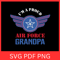 Im A Proud Air Force Grandpa Svg Proud Grandpa Svg American Grandpa Svg 4th Of July Svg America Svg 0