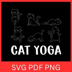 cat yoga svg, cute cat clipart svg, kawaii cat svg, cat lover's yoga svg, funny cat yoga svg, cat designs,cat outline