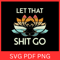 Let That Shit Go Svg Meditation Svg Sloth Yoga Svg Just Breathe Svg Sloth Namaste Svg Zentangle Lot 0