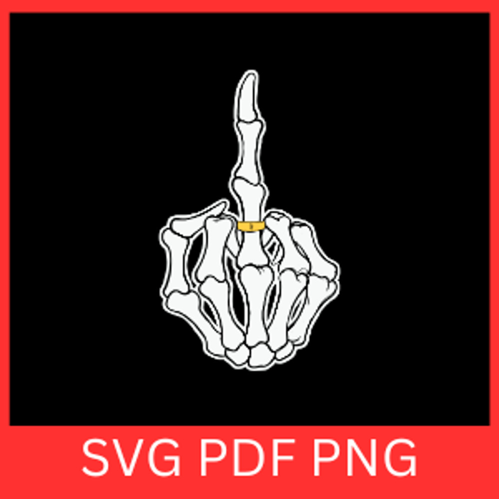 Halloween Skeleton Hand Middle Finger Svg Skeleton Middle Finger SVG Middle Finger Svg Skeleton Svg 0