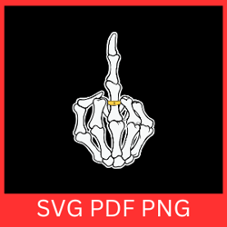 halloween skeleton hand middle finger svg, skeleton middle finger svg, middle finger svg, skeleton svg,