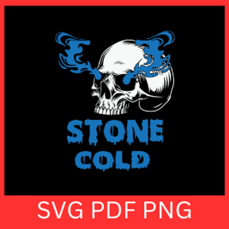 Skull Stone Cold Svg Stone Cold Svg Scary Skull Svg Angry Skull Svg Skull Flame Svg Skull Head Svg 0