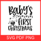 Babys First Christmas Svg First Christmas SVG Santa Baby Svg My First Holiday Svg Christmas Baby Sv 0