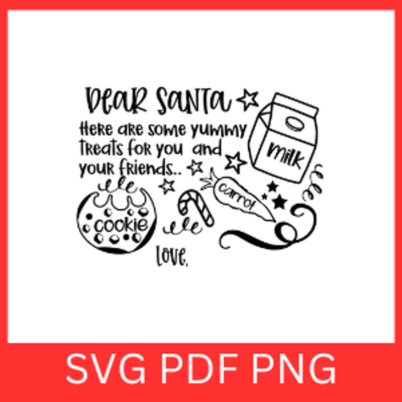 Dear Santa Here Are Some Yummy Treats Svg Dear Santa Tray SVG Santa Milk Cookies Svg Milk And Cooki 0
