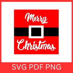merry christmas svg, christmas sign svg, santa belt svg, merry christmas sign, winter design, christmas clip art svg